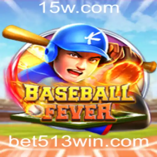 Descubra o Excitante Jogo BaseballFever com Bet513