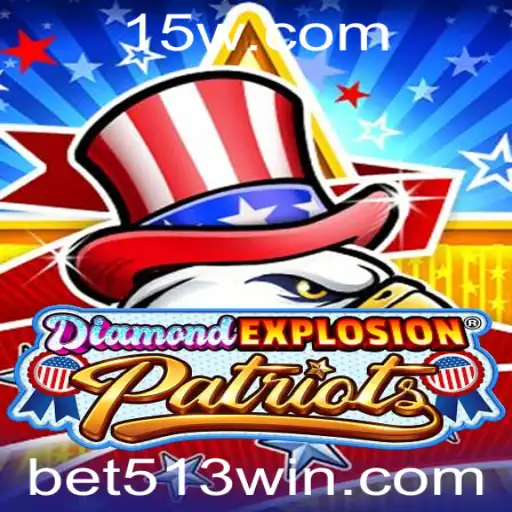 Explorando o universo do DiamondExplosionPatriots e como jogar com Bet513