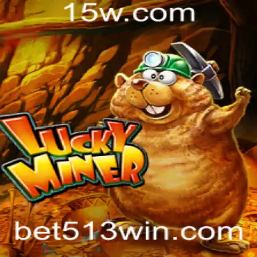 Explorando o Mundo de LuckyMiner: O Jogo de Aventura e Estratégia com Bet513