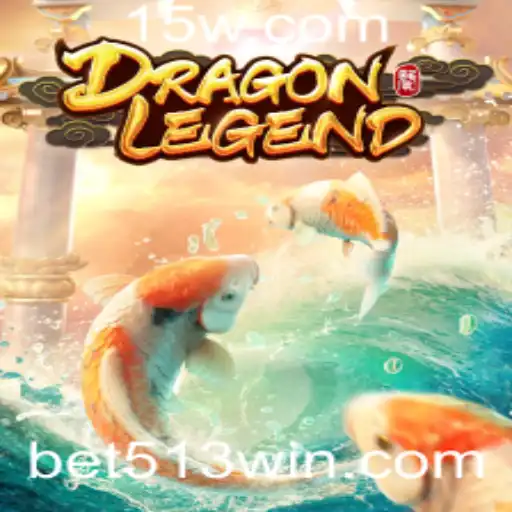 DragonLegend e Bet513: Mergulho no Vastamente Popular Jogo