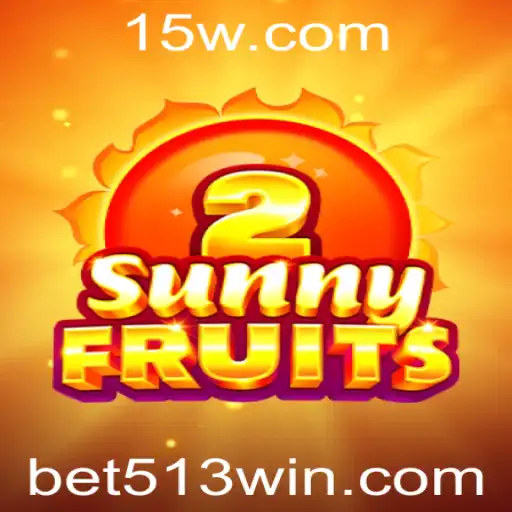 Descubra o Encanto do Jogo SunnyFruits2 com Bet513