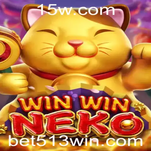Descubra o Empolgante Mundo de WinWinNeko com Bet513